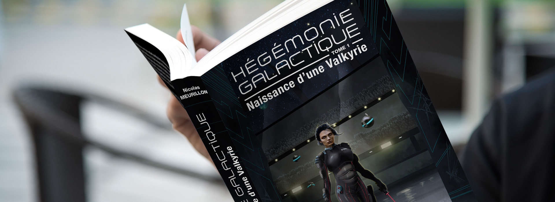 You are currently viewing Sortie d’Hégémonie Galactique, tome 1 : Naissance d’une Valkyrie